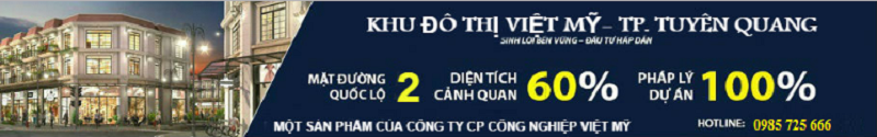 Dự án khu đô thị Hoàng Gia Việt Mỹ Tuyên Quang