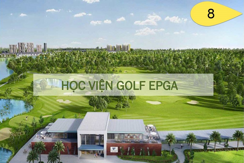 Giai đoạn 8 - học viện Golf EPGA khu đô thị Ecopark