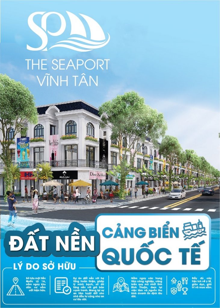 Có nên đầu tư dự án đất nền Seaport Vĩnh Tân - Bình Thuận?