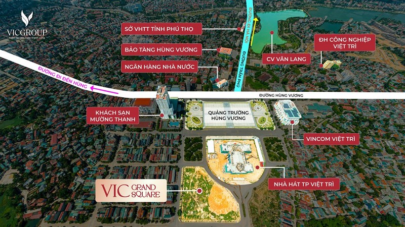 Kết nối VIC Grand Square Việt Trì - Phú Thọ