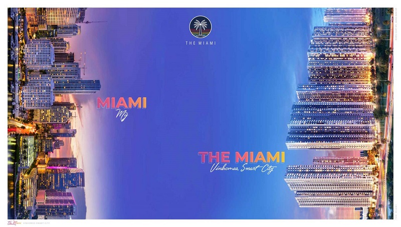 The Miami Vinhomes Smart City đậm chất Mỹ
