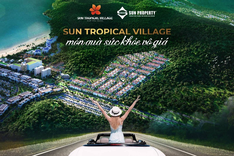 Mở bán dự án Sun Tropical Villages Bãi Kem - Wellness Second Homes Phú Quốc