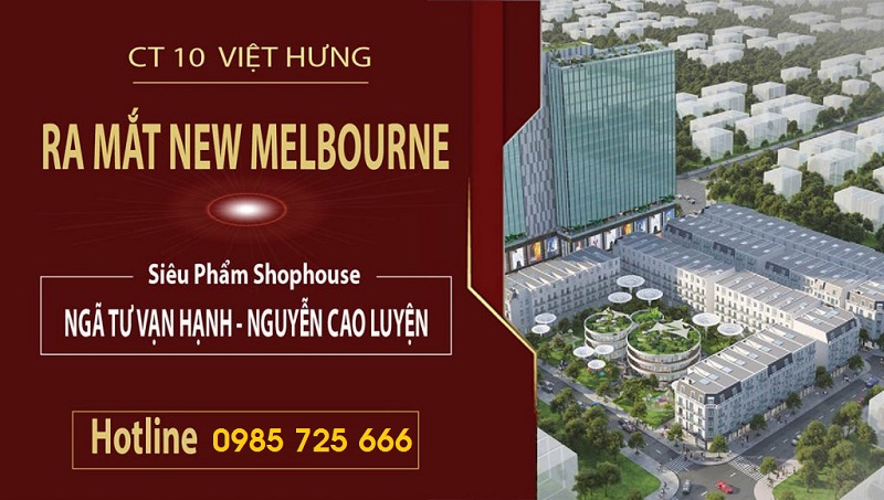 Ra mắt Shophouse dự án New Melbourne CT10 Việt Hưng - Long Biên
