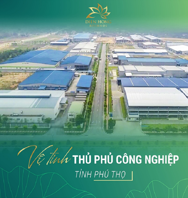 Tiềm năng 2 dự án Diên Hồng Riversde Lâm Thao - Phú Thọ